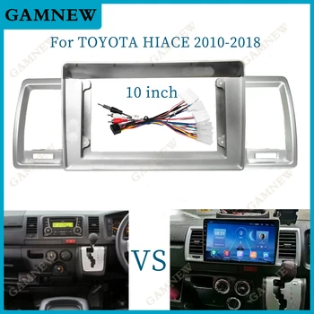 10-дюймовый автомобильный адаптер для фасции рамы Canbus Box Декодер для Toyota Hiace 2010-2018 Комплект приборной панели для Android-радио
